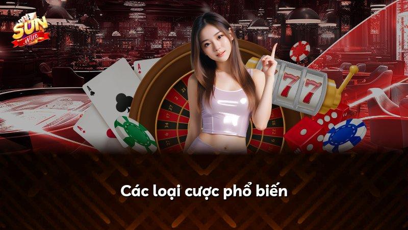 Các loại cược phổ biến