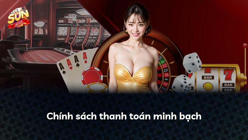 Chính sách thanh toán minh bạch