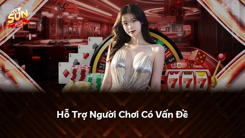 Hỗ Trợ Người Chơi Có Vấn Đề