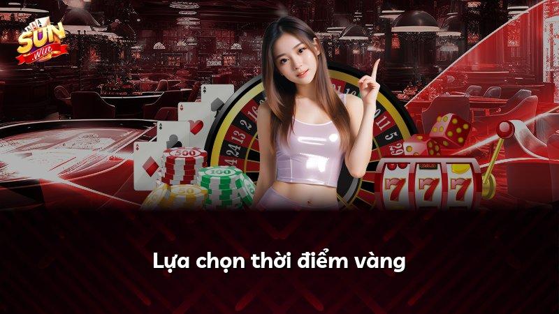 Lựa chọn thời điểm vàng