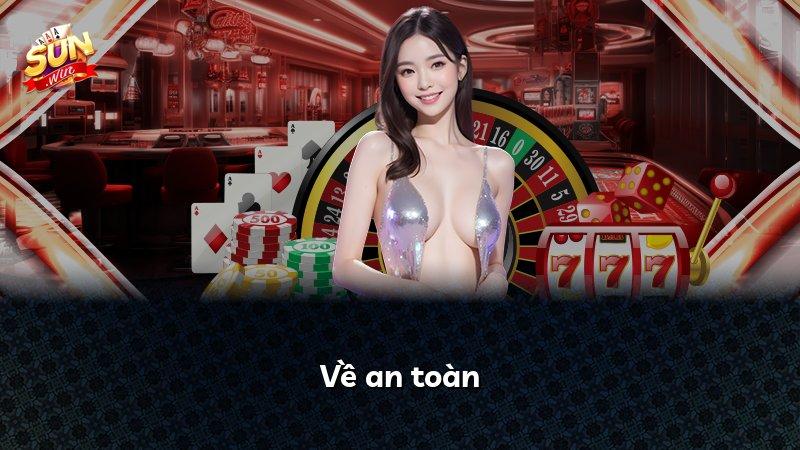 Về an toàn